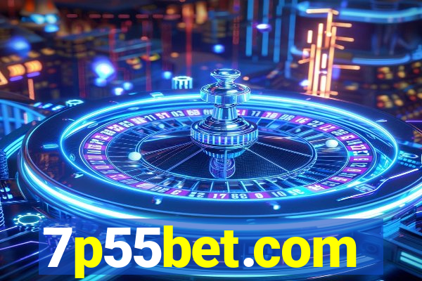 7p55bet.com