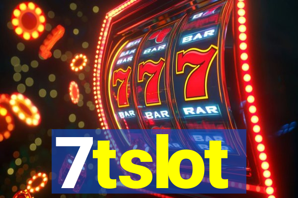 7tslot