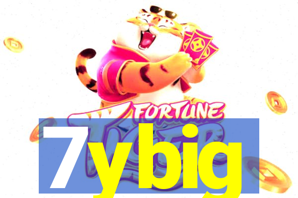 7ybig