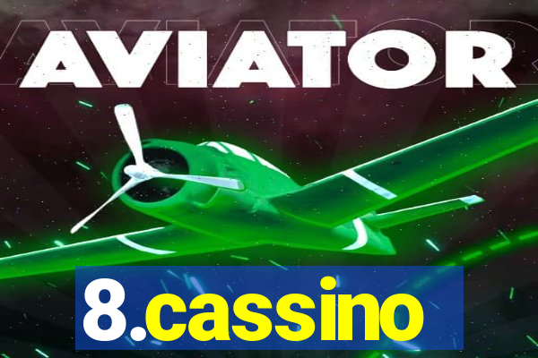 8.cassino