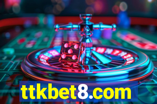 ttkbet8.com
