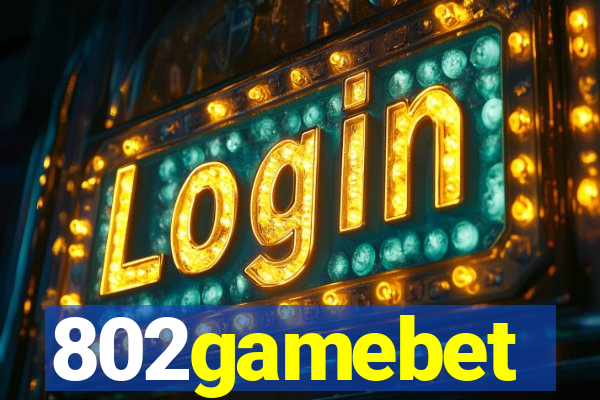 802gamebet