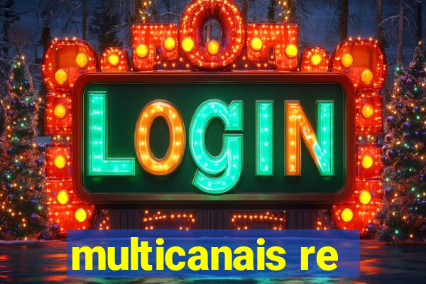 multicanais re