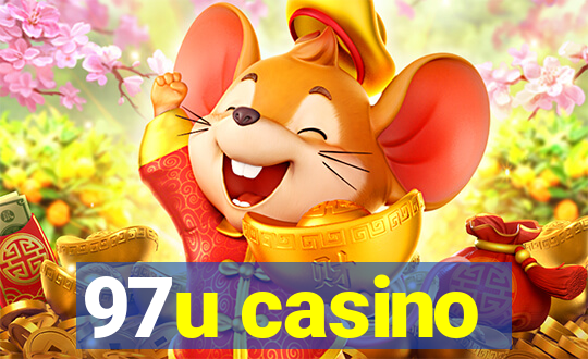 97u casino