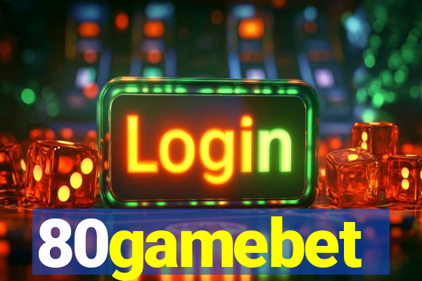 80gamebet