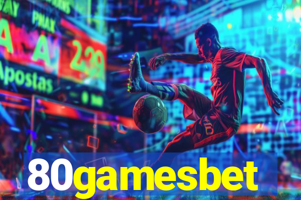 80gamesbet