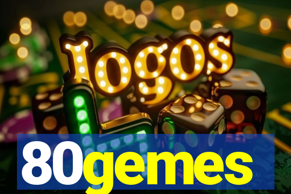 80gemes