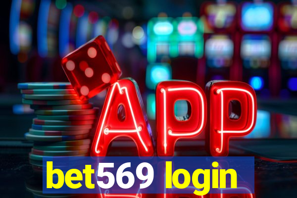 bet569 login