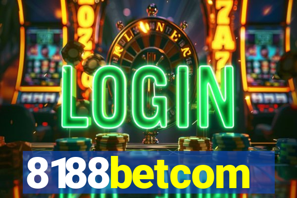8188betcom