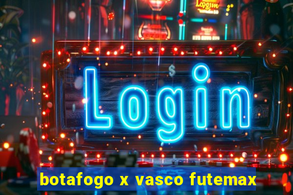 botafogo x vasco futemax