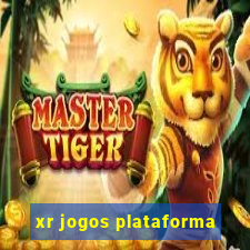 xr jogos plataforma