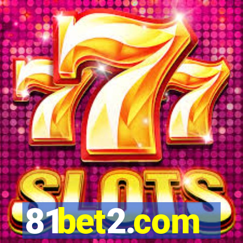 81bet2.com