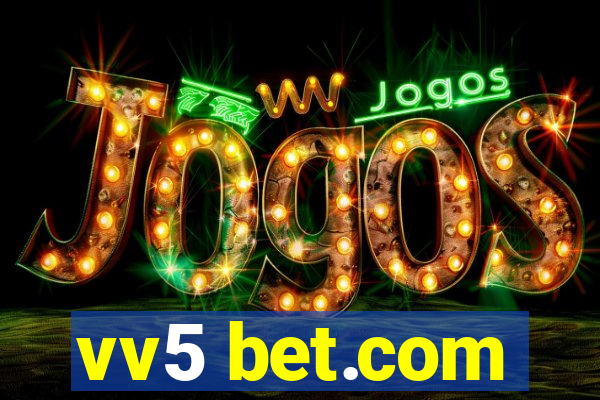 vv5 bet.com