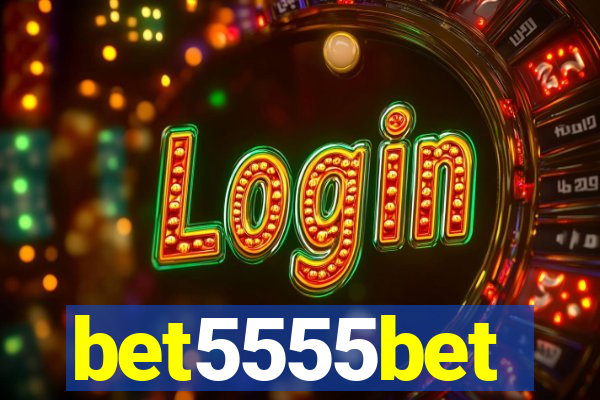 bet5555bet