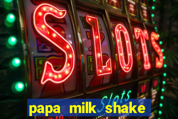 papa milk shake click jogos