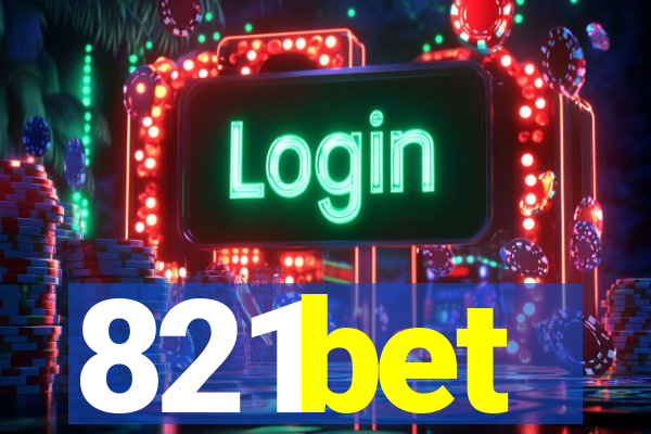 821bet