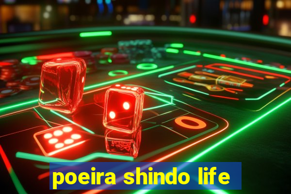 poeira shindo life