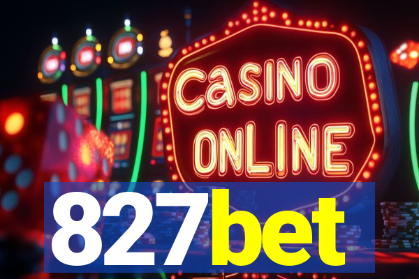 827bet
