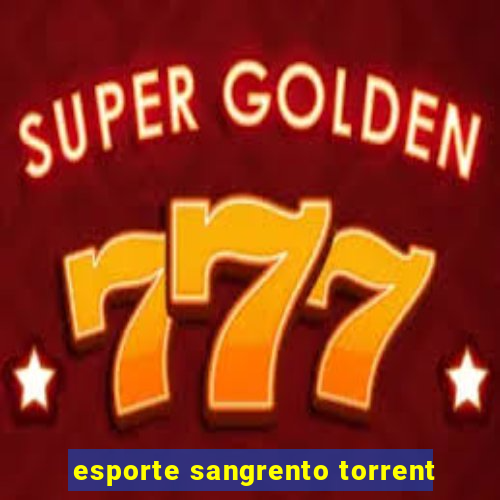 esporte sangrento torrent