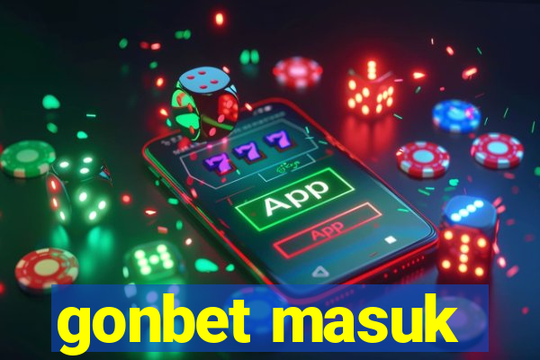 gonbet masuk