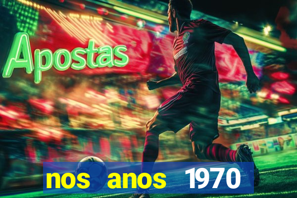 nos anos 1970 valia 50 cruzeiros