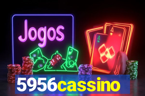 5956cassino