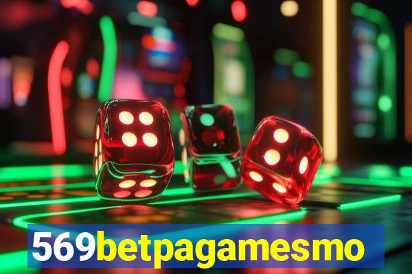 569betpagamesmo