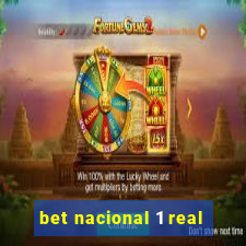 bet nacional 1 real