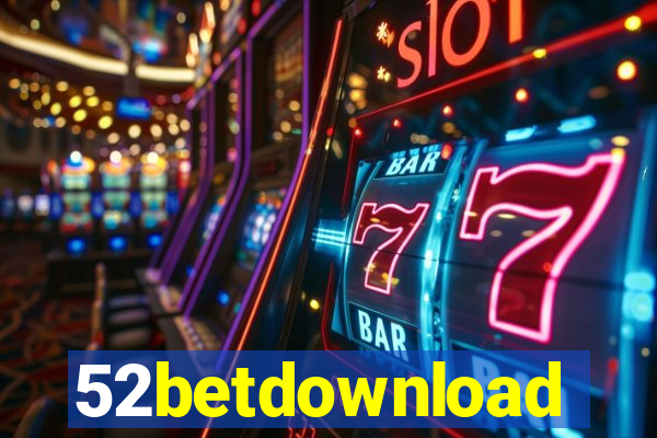 52betdownload