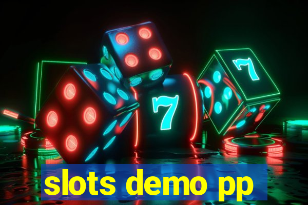 slots demo pp