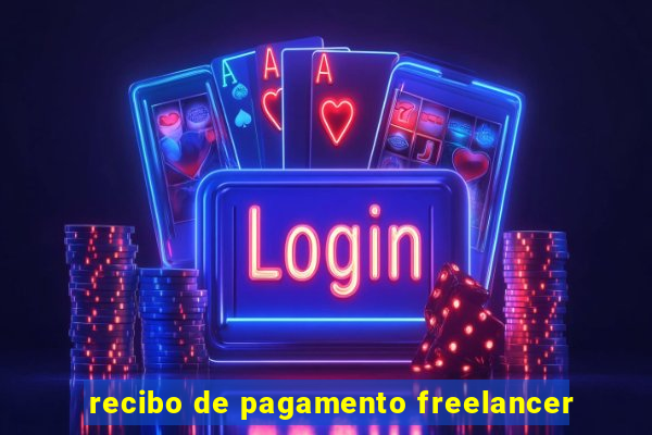 recibo de pagamento freelancer