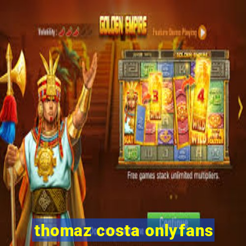 thomaz costa onlyfans