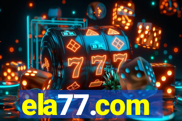 ela77.com