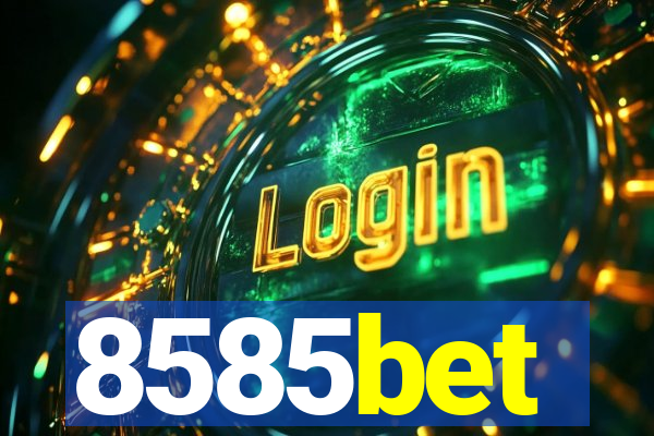 8585bet