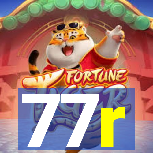 77r