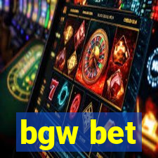 bgw bet