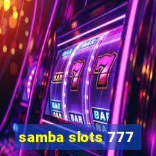 samba slots 777