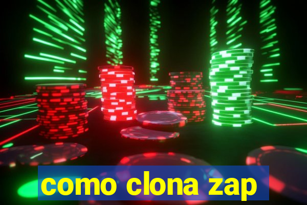 como clona zap