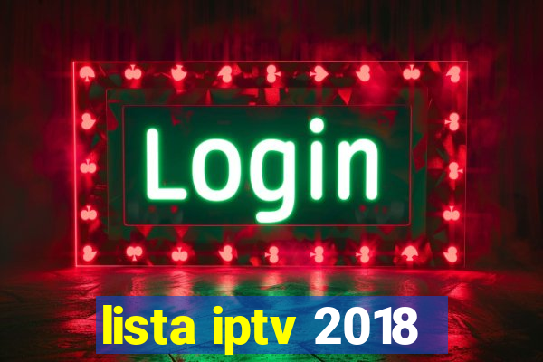 lista iptv 2018