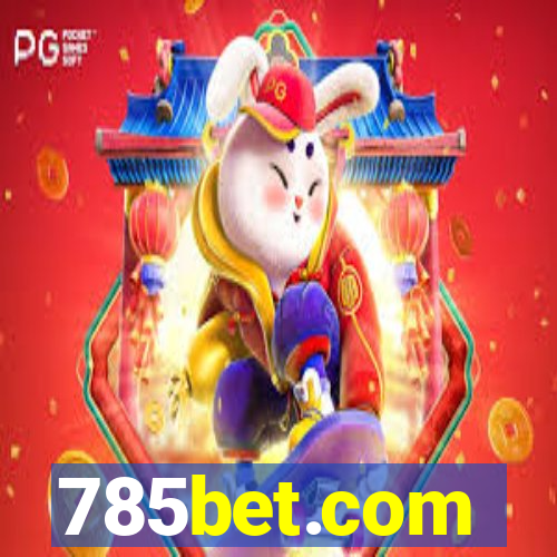 785bet.com