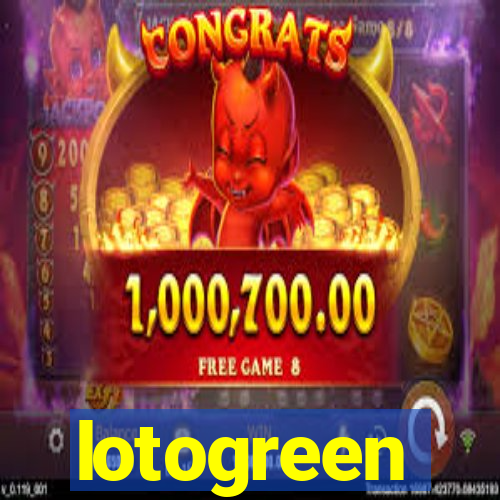 lotogreen