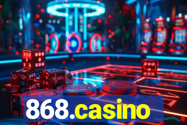 868.casino