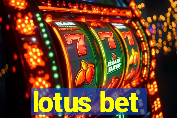 lotus bet
