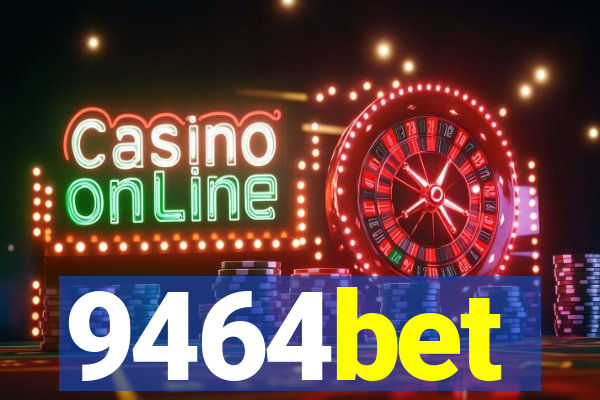 9464bet