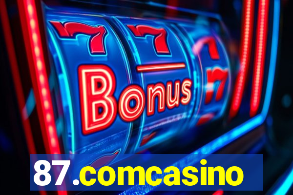 87.comcasino