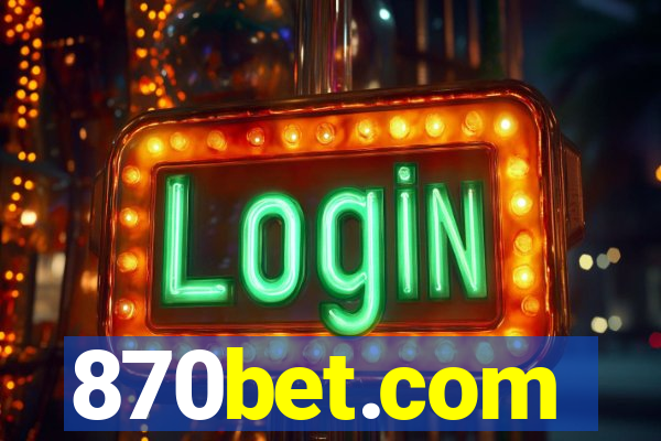 870bet.com