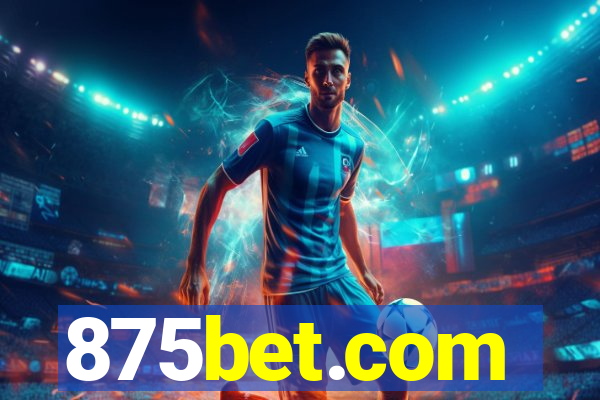 875bet.com