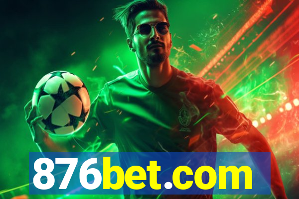 876bet.com