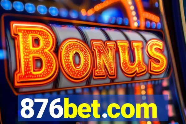 876bet.com