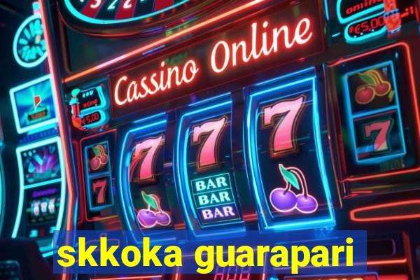 skkoka guarapari